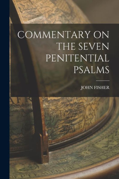Commentary On The Seven Penitential Psalms