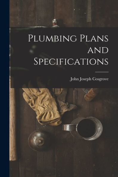 Plumbing Plans And Specifications