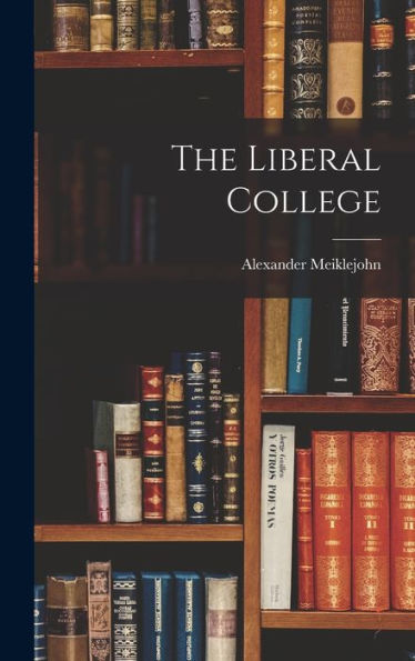The Liberal College