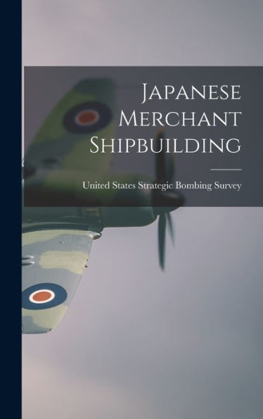 Japanese Merchant Shipbuilding