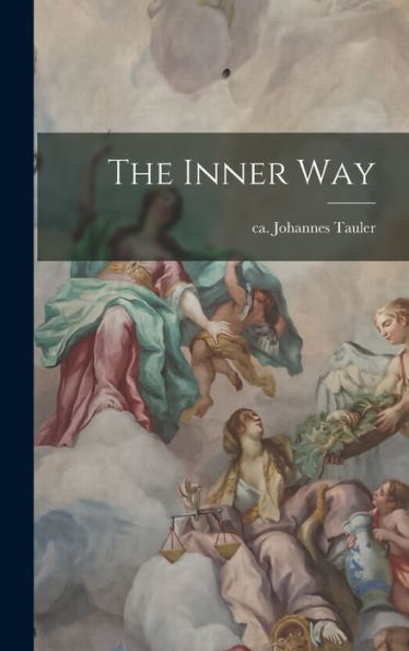 The Inner Way