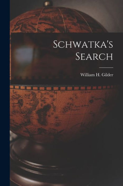 Schwatka'S Search