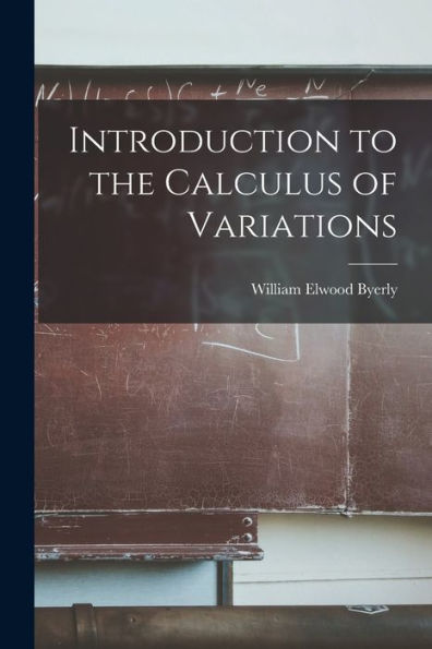 Introduction To The Calculus Of Variations