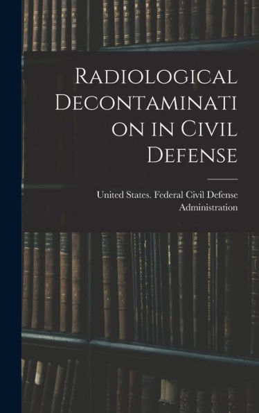 Radiological Decontamination In Civil Defense