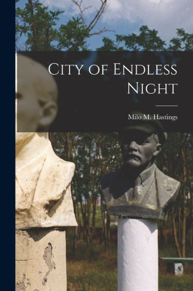 City Of Endless Night