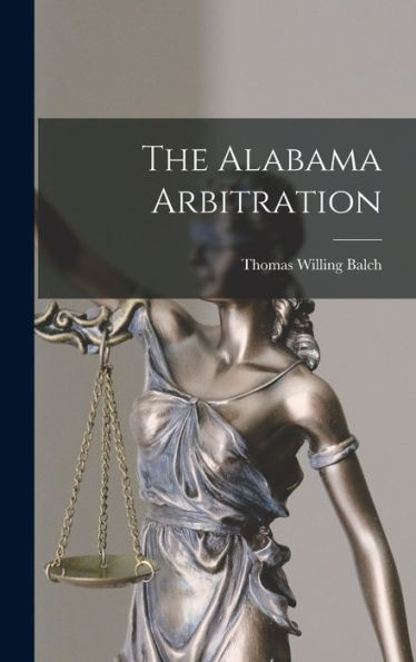 The Alabama Arbitration