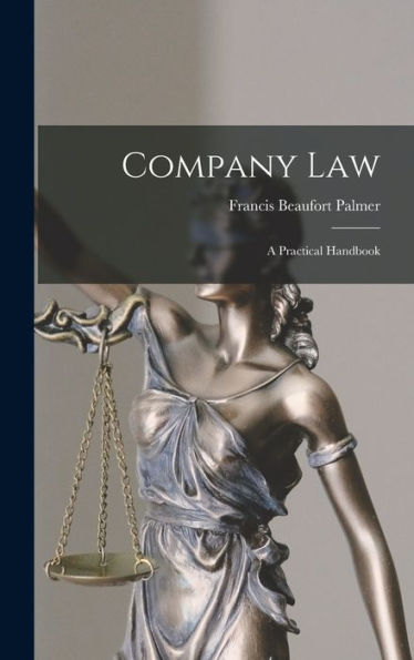 Company Law: A Practical Handbook