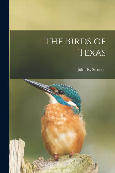 The Birds Of Texas