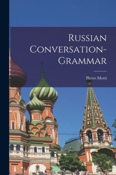 Russian Conversation-Grammar