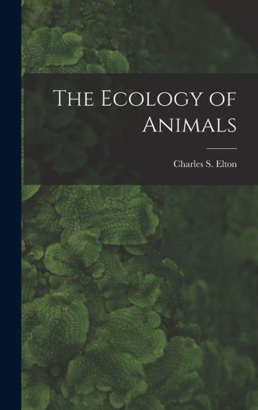 The Ecology Of Animals