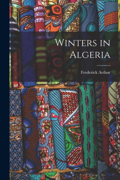 Winters In Algeria