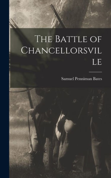 The Battle Of Chancellorsville