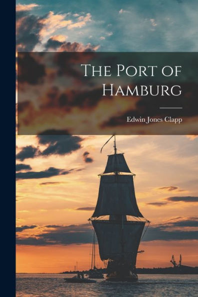 The Port Of Hamburg