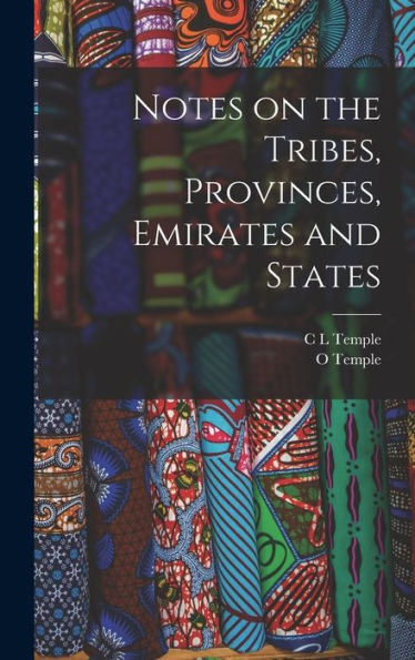 Notes On The Tribes, Provinces, Emirates And States