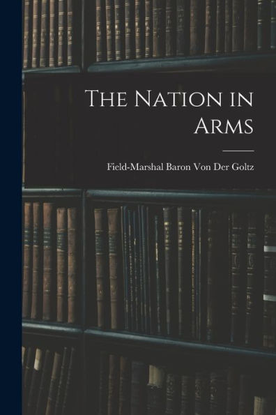The Nation In Arms