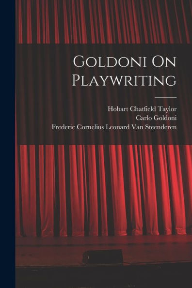 Goldoni On Playwriting
