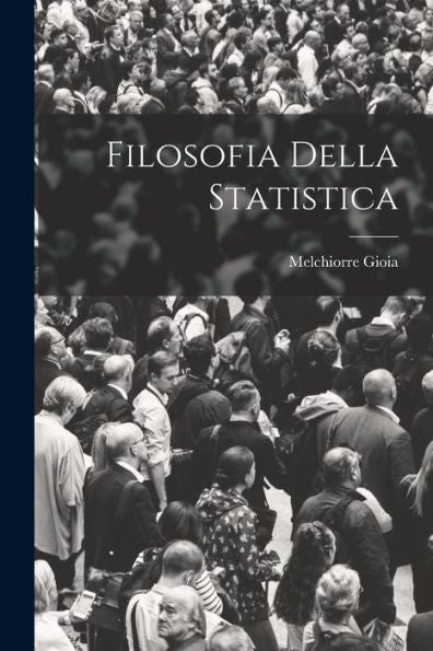 Filosofia Della Statistica (Italian Edition)