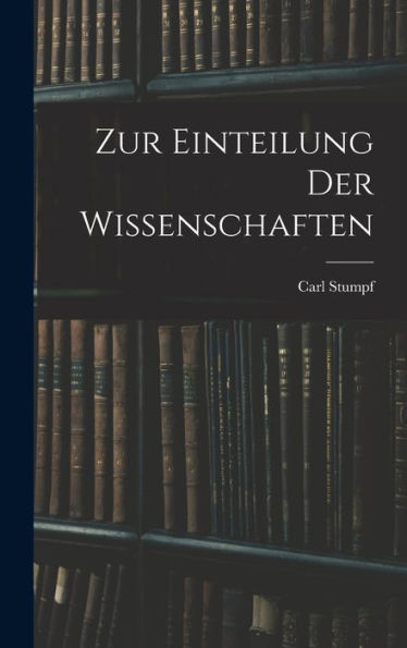 Zur Einteilung Der Wissenschaften (German Edition)