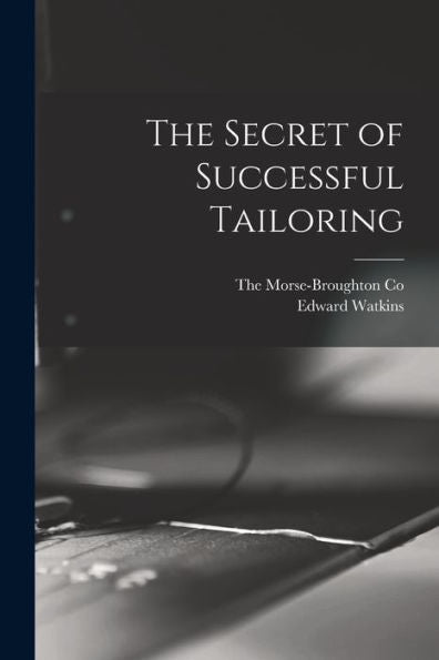 The Secret Of Successful Tailoring