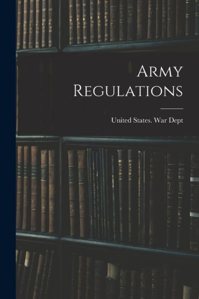 Army Regulations