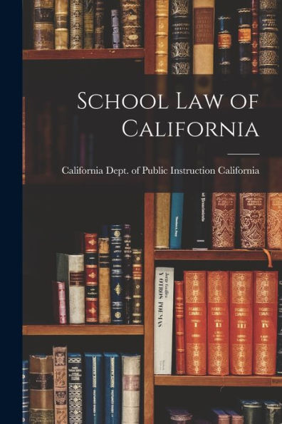 School Law Of California