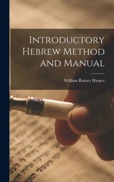 Introductory Hebrew Method And Manual
