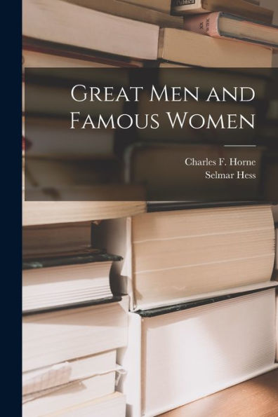 Great Men And Famous Women