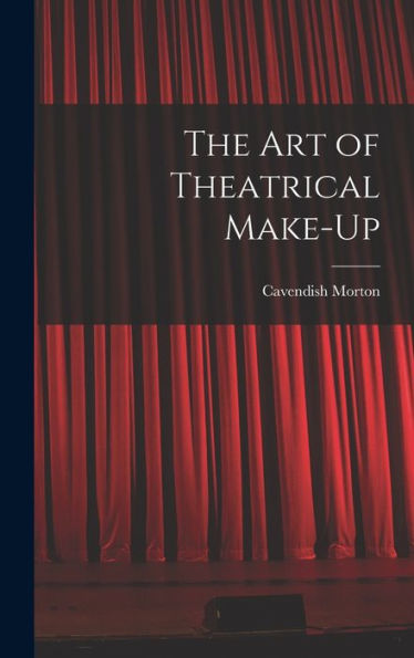 The Art Of Theatrical Make-Up