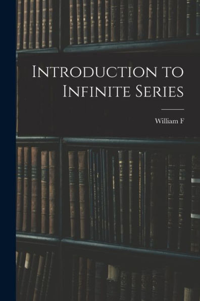 Introduction To Infinite Series