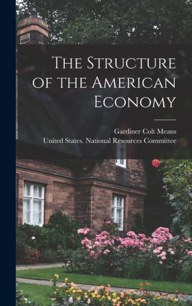 The Structure Of The American Economy