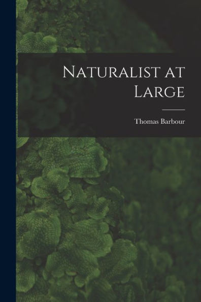 Naturalist At Large