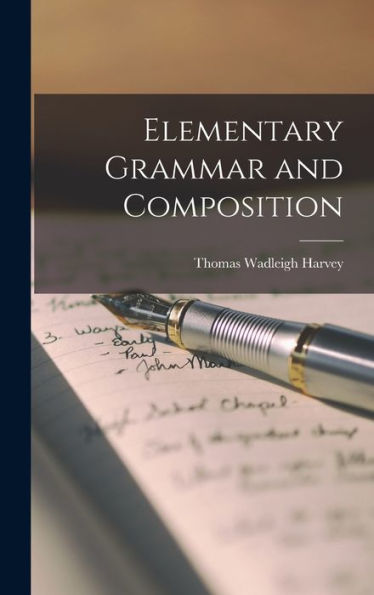 Elementary Grammar And Composition