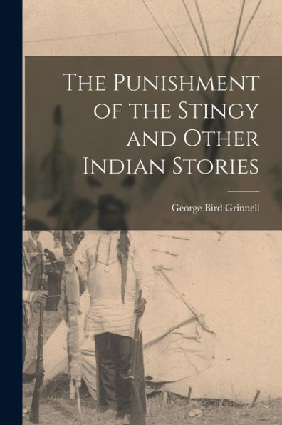 The Punishment Of The Stingy And Other Indian Stories
