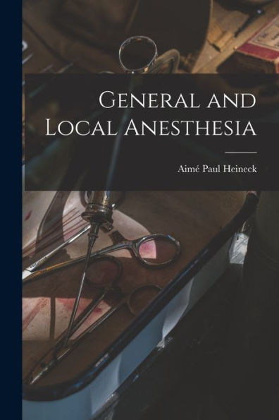 General And Local Anesthesia