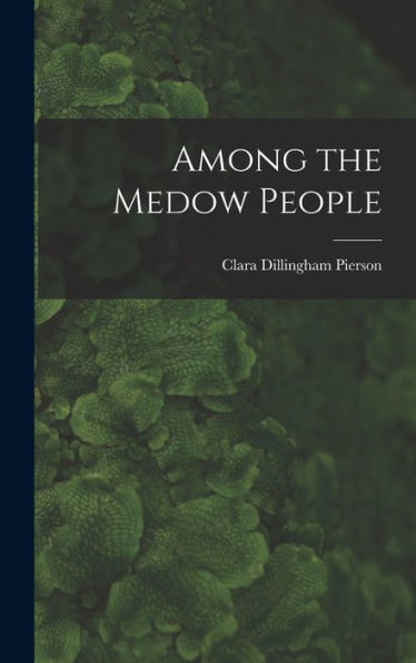 Among The Medow People