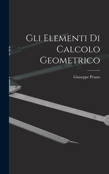 Gli Elementi Di Calcolo Geometrico