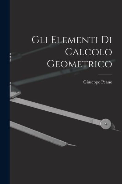 Gli Elementi Di Calcolo Geometrico