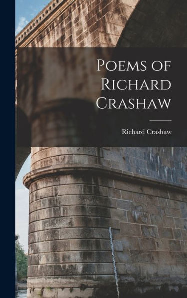 Poems Of Richard Crashaw
