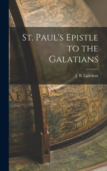 St. Paul'S Epistle To The Galatians
