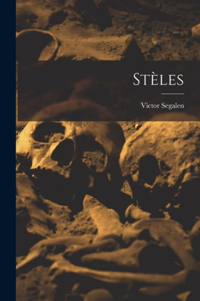 Stèles (French Edition)