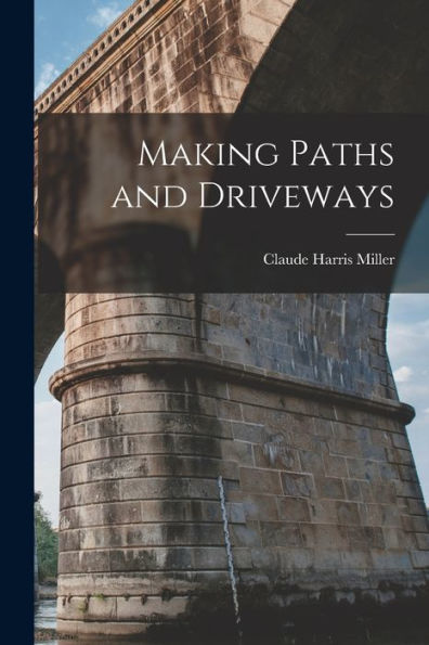 Making Paths And Driveways