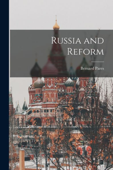 Russia And Reform