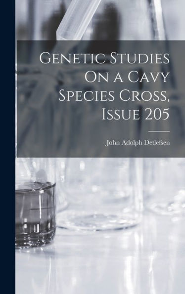 Genetic Studies On A Cavy Species Cross, Issue 205