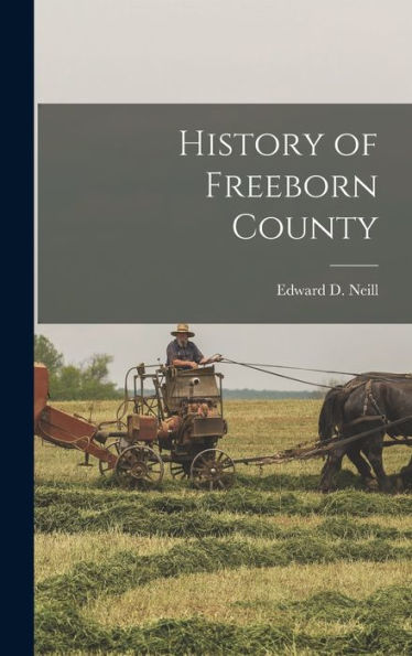 History Of Freeborn County