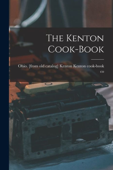 The Kenton Cook-Book