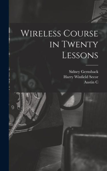 Wireless Course In Twenty Lessons