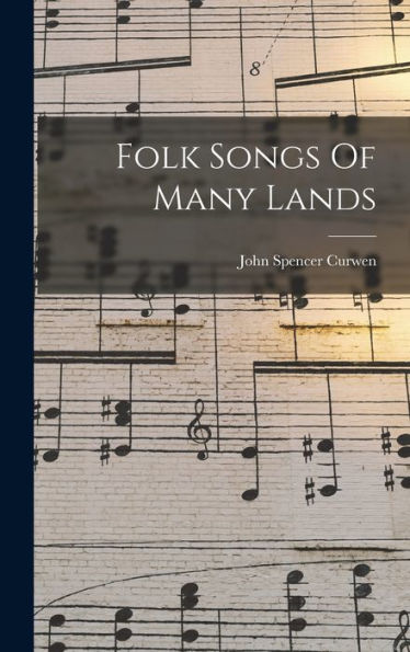 Folk Songs Of Many Lands
