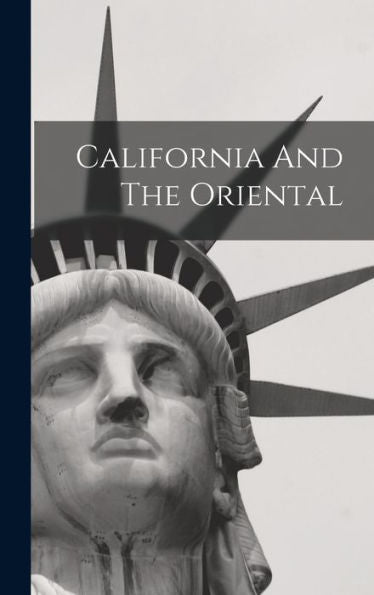 California And The Oriental