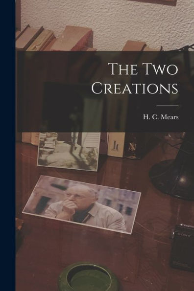 The Two Creations