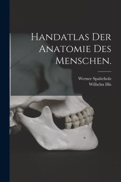 Handatlas Der Anatomie Des Menschen. (German Edition)